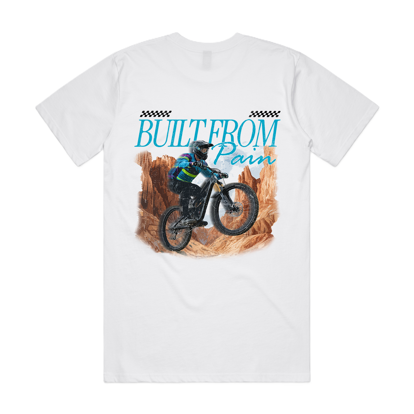 Built From Pain — MTB Tee